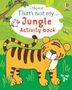 That's not my... Jungle Activity Book