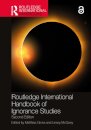 Routledge International Handbook of Ignorance Studies