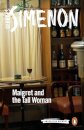 Maigret And The Tall Woman