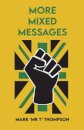 More Mixed Messages
