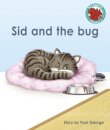 Sid and the bug