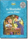 Classic Tales, Second Edition 1: The Shoemaker and the Elves Book and Audio MultiROM