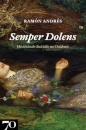 Semper Dolens. História Do Suicídio No Ocidente