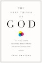 The Deep Things of God