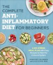 The Complete Anti-Inflammatory Diet for Beginners