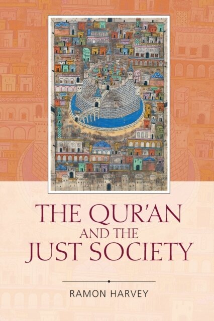 The Quran And The Just Society