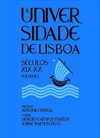 A Universidade De Lisboa Sec.Xix-XX