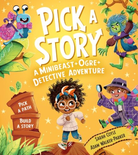 Pick A Story A Minibeast Ogre Detective Adventure