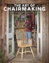 The Art of Chairmaking