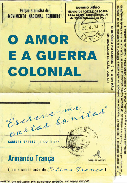 O Amor E A Guerra Colonial