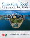Structural Steel Designer's Handbook, Sixth Edition