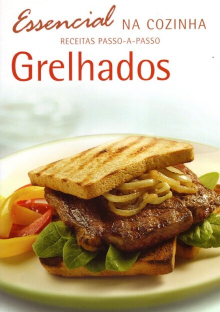 Essencial na Cozinha-Grelhados
