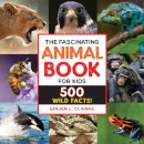 The Fascinating Animal Book for Kids