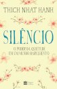 Silêncio: O Poder Da Quietude Em Um Mundo Barulhento