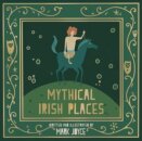 Mythical Irish Places