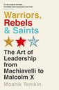 Warriors Rebels And Saints