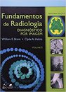 Fundamentos De Radiologia Diagnóstico Por Imagem