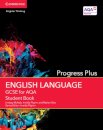 GCSE English Language for AQA Progress Plus Student Book