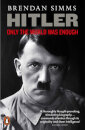 Hitler: Only The World Was Enough