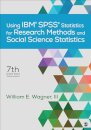 Using Ibm(r) Spss(r) Statistics for Research Methods and Social Science Statistics
