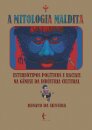 A Mitologia Maldita