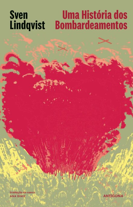 Uma História dos Bombardeamentos