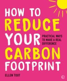 How To Reduce Your Carbon Footprint