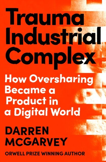 Trauma Industrial Complex