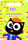 Milo: Veia de Artista!: Malinha Criativa