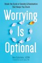 Worrying Is Optional