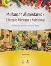 Mudanças Alimentares E Educação Alimentar E Nutricional