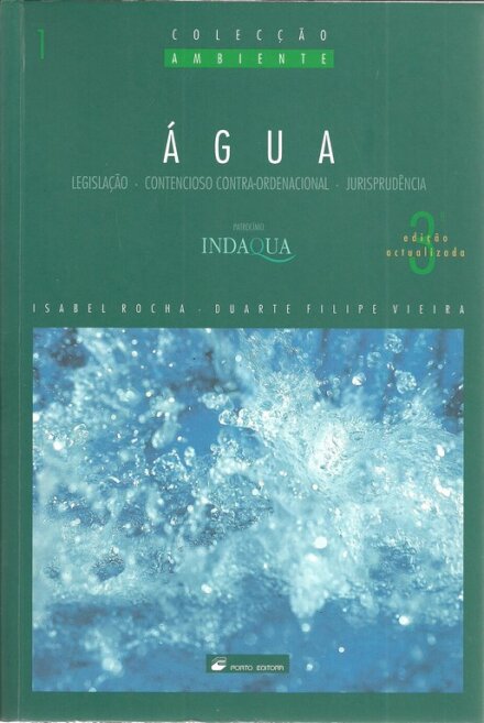 Água: Legislação, Contencioso Contra-ordenacional, Jurisprudência