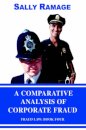 A Comparative Analysis of Corporate Fraud