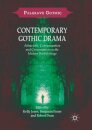 Contemporary Gothic Drama
