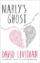 Marly'S Ghost