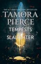 Tempests and Slaughter