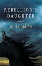 Rebellion's Daughter