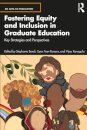 Fostering Equity and Inclusion in Graduate Education