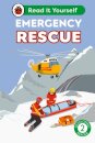 Emergency Rescue: Read It Yourself - Level 2 Developing Reader