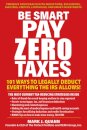 Be Smart Pay Zero Taxes