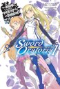 Is It Wrong to Try to Pick Up Girls in a Dungeon? On the Side: Sword Oratoria, Vol. 1