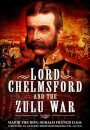 Lord Chelmsford and the Zulu War