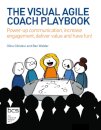 The Visual Agile Coach Playbook