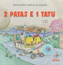 2 Patas E 1 Tatu