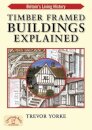 Timber-Framed Building Explained
