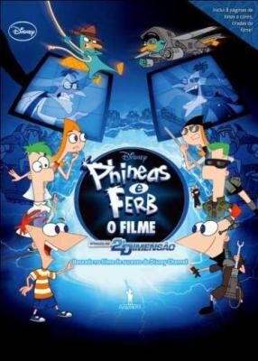 Phineas e Ferb Através da Segunda Dimensão