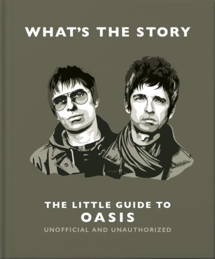 What’s the Story: The Little Guide to Oasis