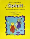 Este E Aquele Em Splat