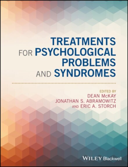 Treatments for Psychological Problems and Syndromes