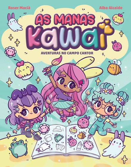 As Manas Kawai 1 - Aventuras no Campo Cantor